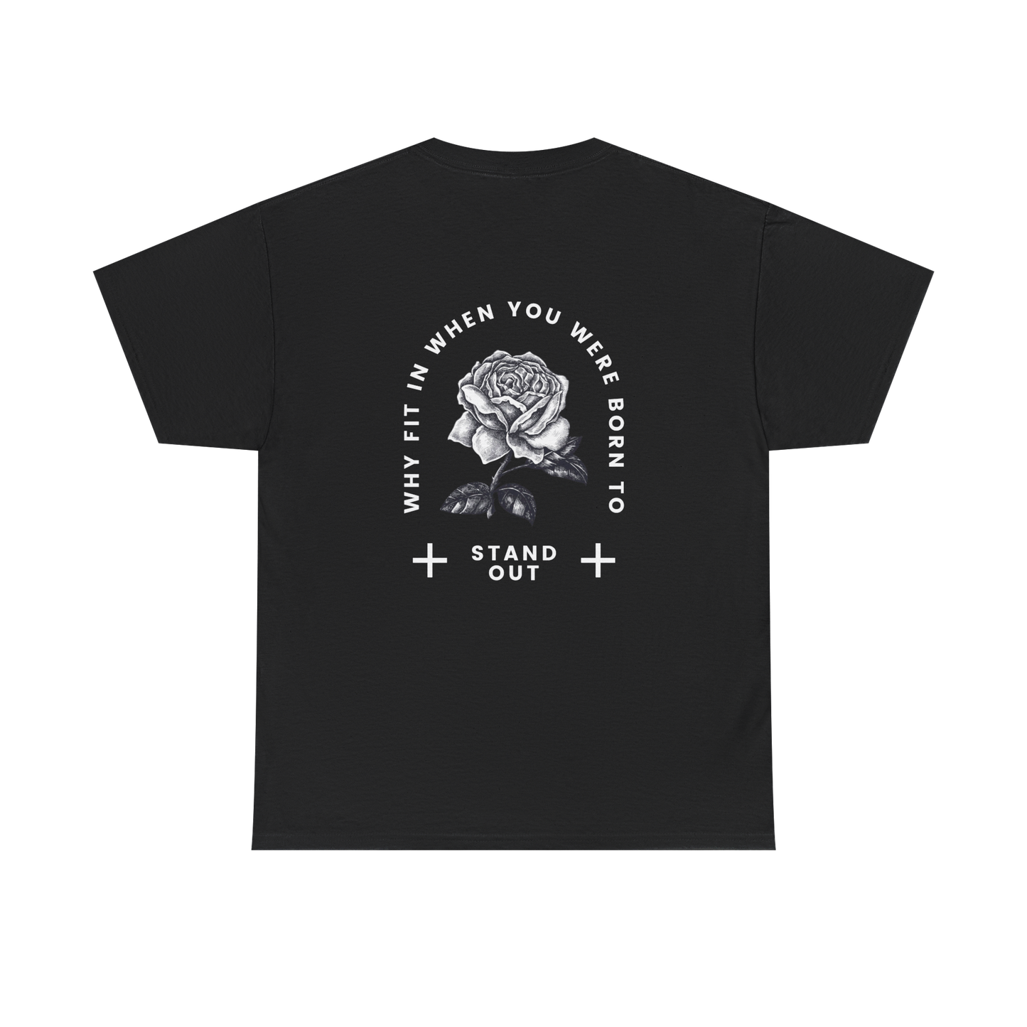 Born To Stand Out Shirt