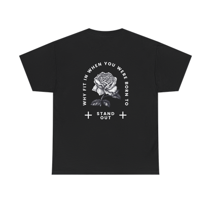 Born To Stand Out Shirt